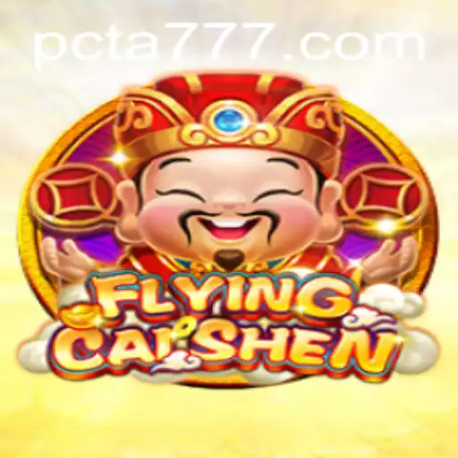 Discover the Exciting World of FlyingCaiShen: A New Gaming Experience with Ta777