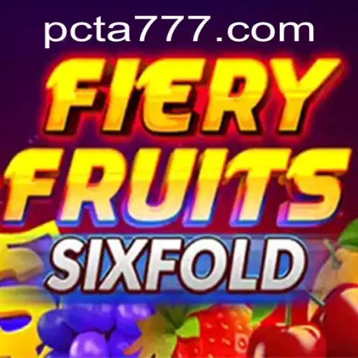 FieryFruitsSixFold: An Innovative Gaming Experience with Ta777